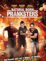 Affiche de Natural Born Pranksters, film à voir en streaming sur Pygargue