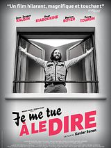 Affiche de Je me tue à le dire, film à voir en streaming sur Pygargue