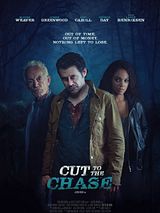 Affiche de Cut to the Chase, film à voir en streaming sur Pygargue
