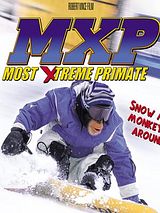 Affiche de MXP: Most Xtreme Primate, film à voir en streaming sur Pygargue