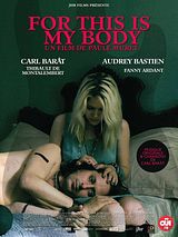 Affiche de For This Is My Body, film à voir en streaming sur Pygargue