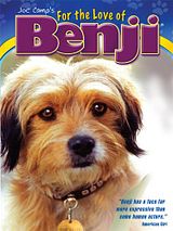 Affiche de For the Love of Benji, film à voir en streaming sur Pygargue