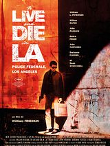 Affiche de Police Fédérale, Los Angeles, film à voir en streaming sur Pygargue