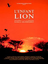Affiche de L'Enfant lion, film à voir en streaming sur Pygargue