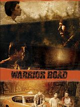 Affiche de Warrior Road, film à voir en streaming sur Pygargue