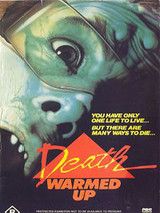 Affiche de Death Warmed Up, film à voir en streaming sur Pygargue