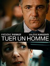 Affiche de Tuer un homme, film à voir en streaming sur Pygargue