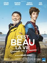 Affiche de C'est beau la vie quand on y pense, film à voir en streaming sur Pygargue