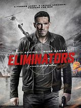 Affiche de Eliminators, film à voir en streaming sur Pygargue