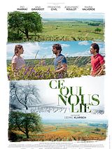 Affiche de Ce Qui Nous Lie, film à voir en streaming sur Pygargue