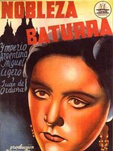 Affiche de Nobleza baturra, film à voir en streaming sur Pygargue