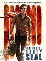 Affiche de Barry Seal : American Traffic, film à voir en streaming sur Pygargue