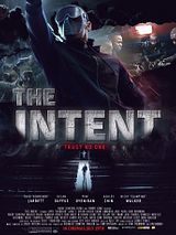 Affiche de The Intent, film à voir en streaming sur Pygargue