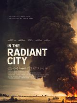 Affiche de In the Radiant City, film à voir en streaming sur Pygargue
