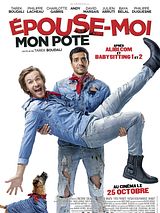 Affiche de Epouse-moi mon pote, film à voir en streaming sur Pygargue