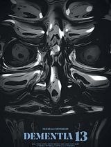 Affiche de Dementia 13, film à voir en streaming sur Pygargue