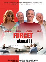 Affiche de Forget About It, film à voir en streaming sur Pygargue
