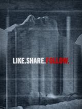Affiche de Like.Share.Follow., film à voir en streaming sur Pygargue