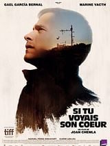 Affiche de Si tu voyais son coeur, film à voir en streaming sur Pygargue