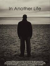 Affiche de In Another Life, film à voir en streaming sur Pygargue