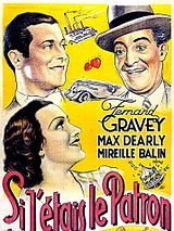 Affiche de Si j'étais le patron, film à voir en streaming sur Pygargue