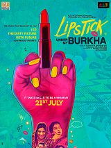 Affiche de Lipstick Under My Burkha, film à voir en streaming sur Pygargue
