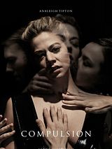 Affiche de Compulsion, film à voir en streaming sur Pygargue