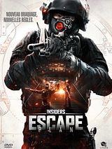 Affiche de Insiders: Escape Plan, film à voir en streaming sur Pygargue