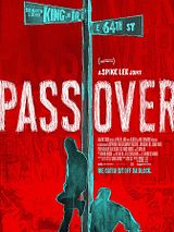 Affiche de Pass Over, film à voir en streaming sur Pygargue
