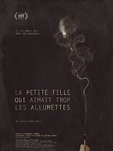 Affiche de La petite fille qui aimait trop les allumettes, film à voir en streaming sur Pygargue