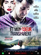 Affiche de Et mon coeur transparent, film à voir en streaming sur Pygargue