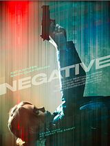 Affiche de Negative, film à voir en streaming sur Pygargue