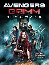Affiche de Avengers Grimm: Time Wars, film à voir en streaming sur Pygargue