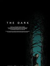 Affiche de The Dark, film à voir en streaming sur Pygargue