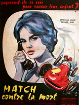 Affiche de Match contre la mort, film à voir en streaming sur Pygargue