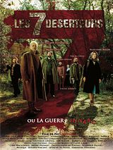Affiche de Les 7 déserteurs ou la Guerre en vrac, film à voir en streaming sur Pygargue