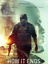 Affiche de How It Ends, film à voir en streaming sur Pygargue