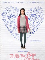 Affiche de À tous les garçons que j'ai aimés, film à voir en streaming sur Pygargue