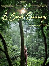 Affiche de Le Corps sauvage, film à voir en streaming sur Pygargue