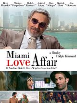 Affiche de Miami Love Affair, film à voir en streaming sur Pygargue