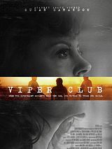Affiche de Viper Club, film à voir en streaming sur Pygargue