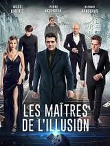 Affiche de Les Maîtres de l'illusion, film à voir en streaming sur Pygargue