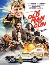 Affiche de The Old Man & The Gun, film à voir en streaming sur Pygargue