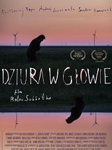 Affiche de Dziura w Glowie, film à voir en streaming sur Pygargue