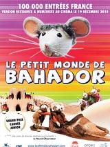 Affiche de Le Petit monde de Bahador, film à voir en streaming sur Pygargue