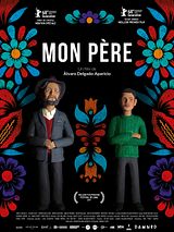Affiche de Mon père, film à voir en streaming sur Pygargue