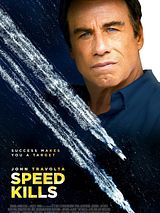 Affiche de Speed Kills, film à voir en streaming sur Pygargue