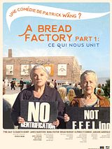 Affiche de A Bread Factory Part 1 : Ce qui nous unit, film à voir en streaming sur Pygargue