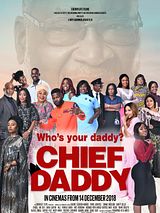 Affiche de Chief Daddy, film à voir en streaming sur Pygargue