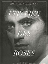 Affiche de L'Italien des roses, film à voir en streaming sur Pygargue